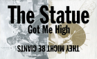 The Statue Got Me High single cover