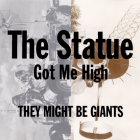 The Statue Got Me High single cover